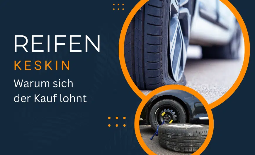 Reifen Keskin – Leistungsstarke Reifen mit Top-Qualität und fairem Preis-Leistungs-Verhältnis für jedes Fahrzeug