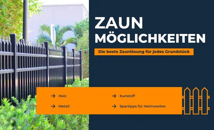 Verschiedene Zaun Möglichkeiten im Garten – von Holzzäunen über Metallzäune bis zu modernen Gabionenzäunen. Erfahre, welcher Zaun am besten zu deinem Grundstück passt.