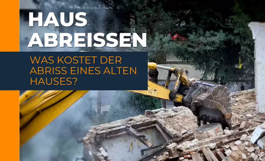 Abriss eines Einfamilienhauses mit Bagger – Symbolbild für Abbruch Haus Kosten